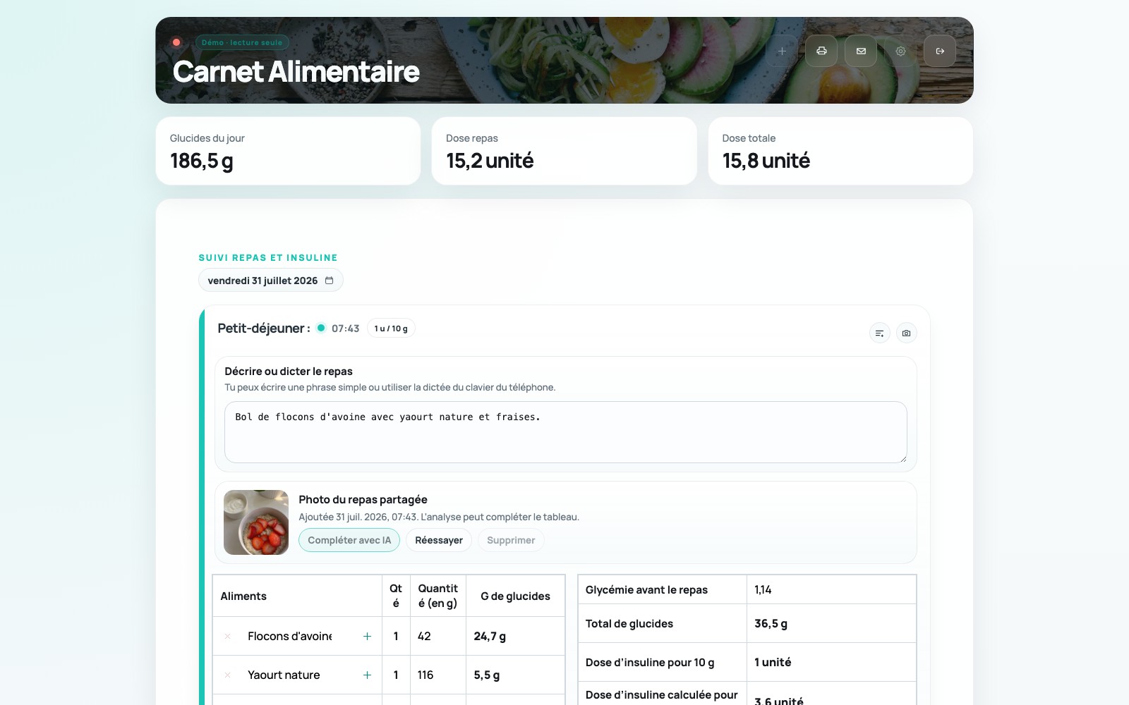 Aperçu anonymisé du suivi d'un repas dans Carnet Alimentaire, avec le tableau des glucides et la dose calculée.